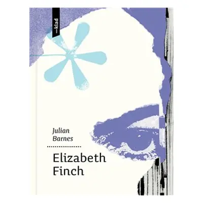 Elizabeth Finch - Julian Barnes