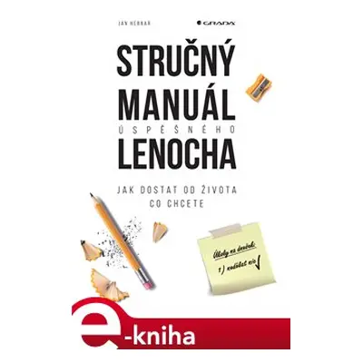 Stručný manuál úspěšného lenocha - Jan Hebnar