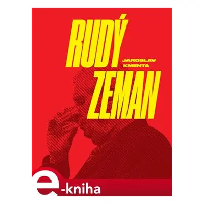 Rudý Zeman - Jaroslav Kmenta