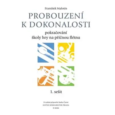 Probouzení k dokonalosti - učebnice 1. sešit - František Malotín