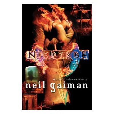 Nikdykde - Neil Gaiman