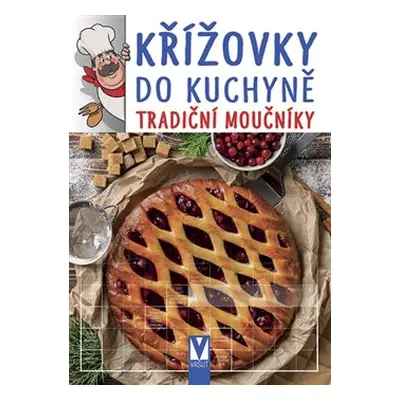 Křížovky do kuchyně – tradiční moučníky