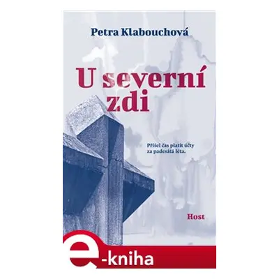 U severní zdi - Petra Klabouchová