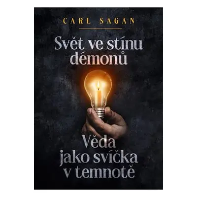 Svět ve stínu démonů - Carl Sagan