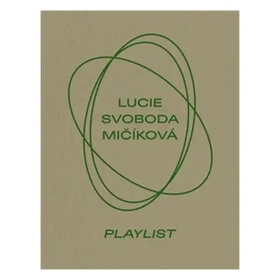 Lucie Svoboda Mičíková. Playlist - Tereza Záchová