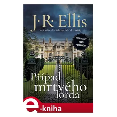 Případ mrtvého lorda - J.R. Ellis