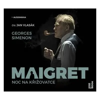 Maigret - Noc na křižovatce - Georges Simenon