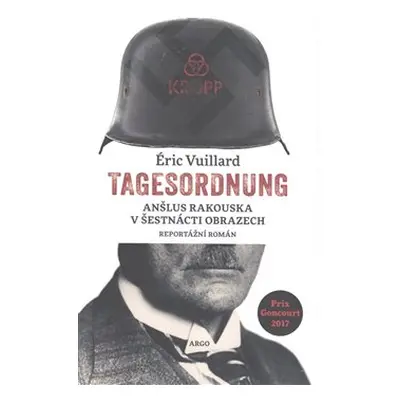 Tagesordnung - Éric Vuillard