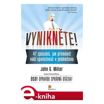 Vynikněte! - John G. Miller