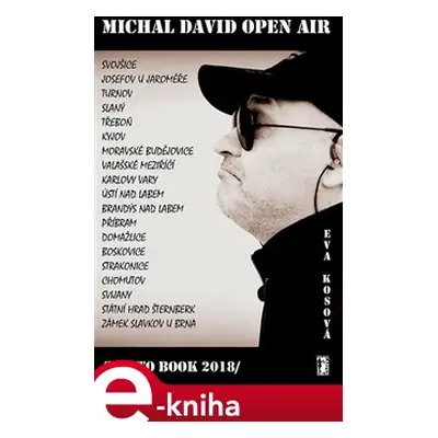 Michal David Open Air (Photo Book 2018) - Eva Kosová