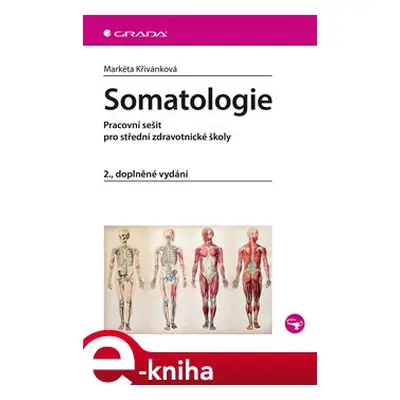 Somatologie - Markéta Křivánková