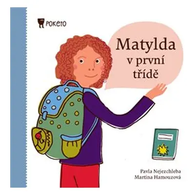 Matylda v první třídě - Martina Hamouzová