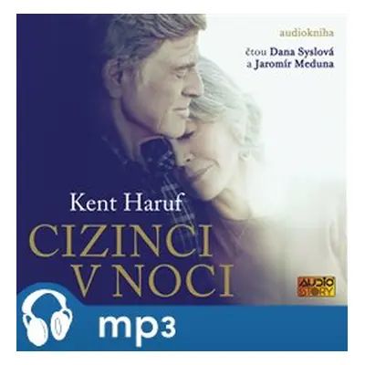 Cizinci v noci, mp3 - Haruf Kent