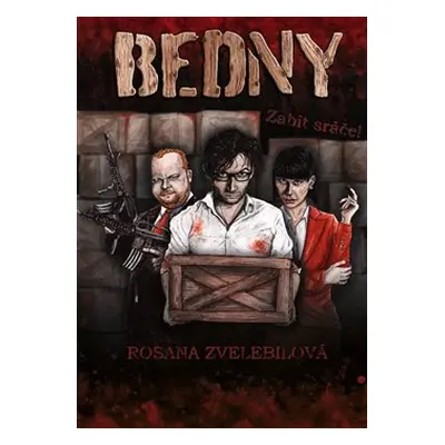 Bedny - Rosana Zvelebilová