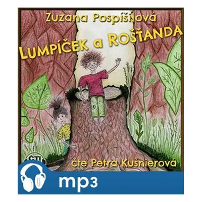 Lumpíček a Rošťanda, mp3 - Zuzana Pospíšilová