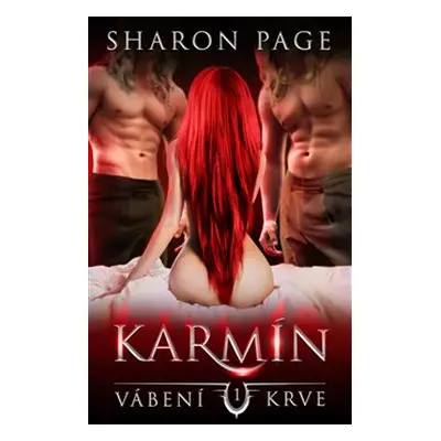 Karmín - Vábení krve - Sharon Page