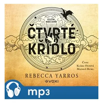 Čtvrté křídlo, mp3 - Rebecca Yarros