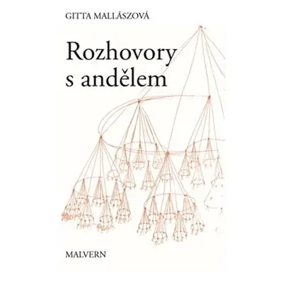 Rozhovory s andělem - Gitta Mallaszová