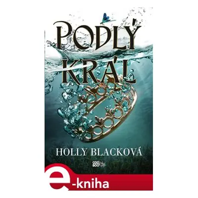 Podlý král - Holly Blacková