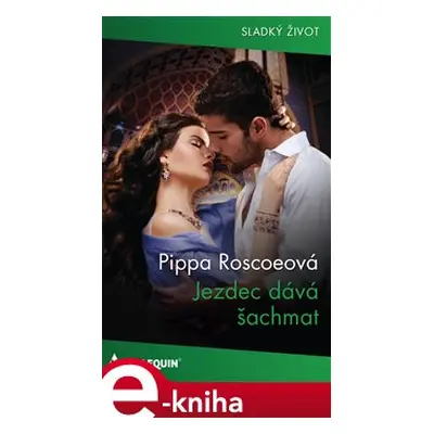 Jezdec dává šachmat - Pippa Roscoeová