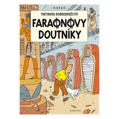 Tintin 4 - Faraonovy doutníky - Hergé