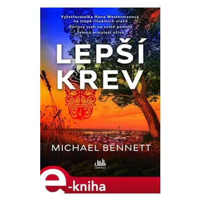 Lepší krev - Michael Bennett