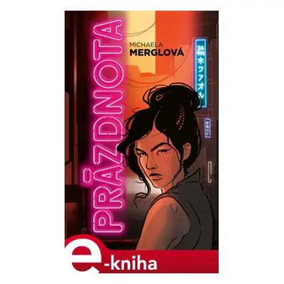 Prázdnota - Michaela Merglová