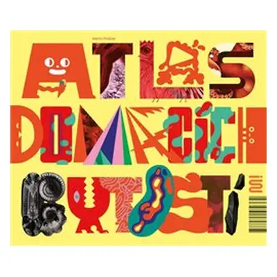 Atlas domácích bytostí - Martin Poláček