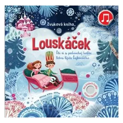 Louskáček - zvuková kniha - Fiona Watt