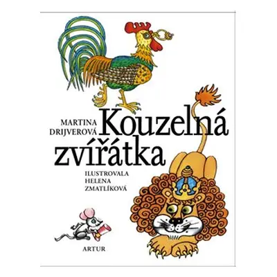 Kouzelná zvířátka - Martina Drijverová