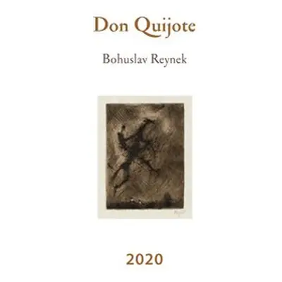 Don Quijote - Kalendář 2020 - Bohuslav Reynek