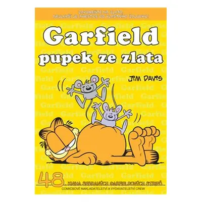 Garfield 48: pupek ze zlata - Jim Davis