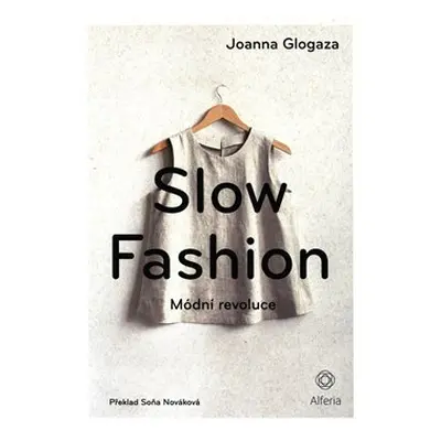 Slow fashion - Joanna Glogaza