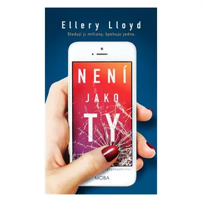 Není jako ty - Ellery Lloyd