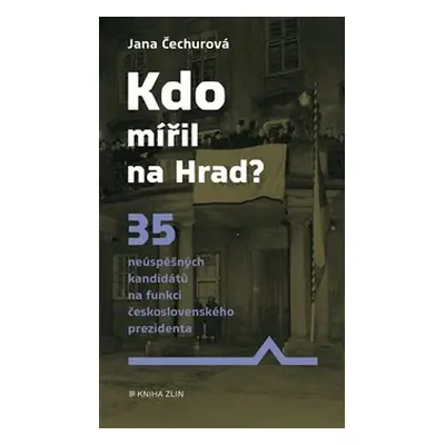 Kdo mířil na Hrad? - Jana Čechurová