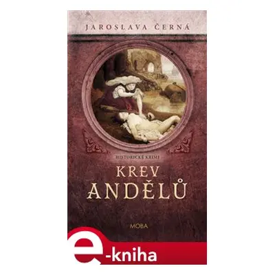 Krev andělů - Jaroslava Černá