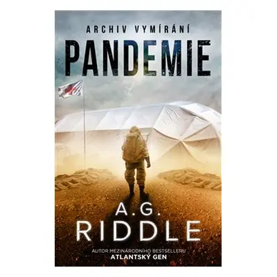 Pandemie - A.G. Riddle