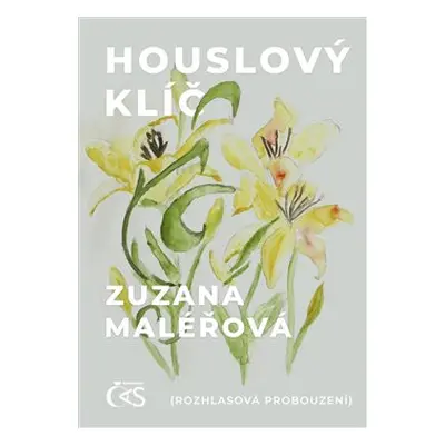 Houslový klíč - Zuzana Maléřová