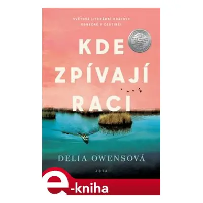 Kde zpívají raci - Delia Owensová