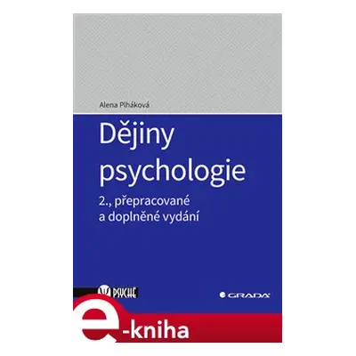 Dějiny psychologie - Alena Plháková