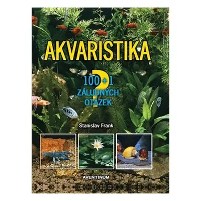 Akvaristika - Stanislav Frank