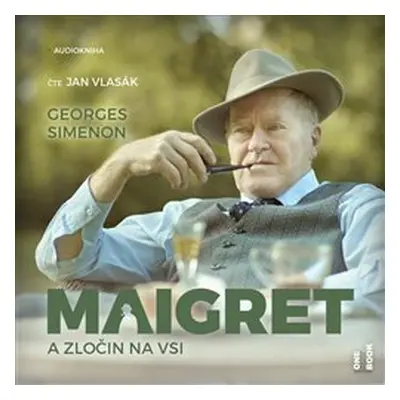 Maigret a zločin na vsi - Georges Simenon