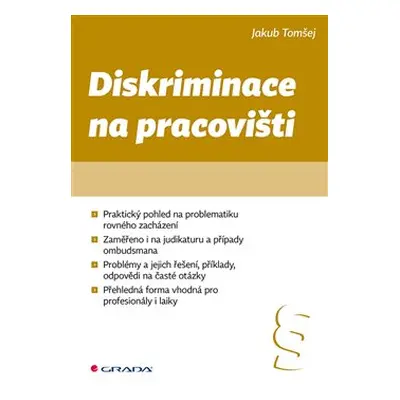 Diskriminace na pracovišti - Jakub Tomšej