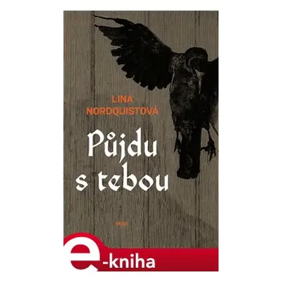 Půjdu s tebou - Lina Nordquistová