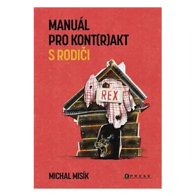 Manuál pro kont(r)akt s rodiči - Michal Misík