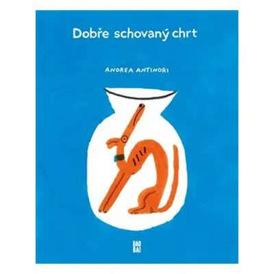 Dobře schovaný chrt - Andrea Antinori