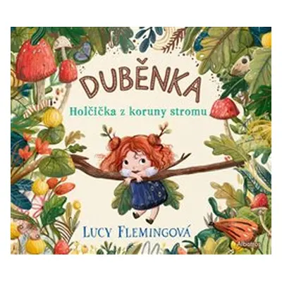 Duběnka - Lucy Flemingová