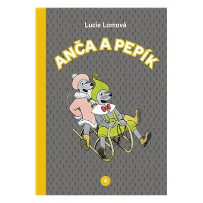 Anča a Pepík 4. - Lucie Lomová