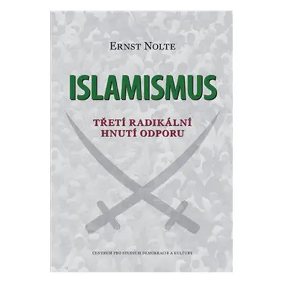 Islamismus - Ernst Nolte