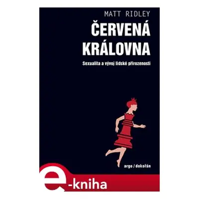 Červená královna - Matt Ridley